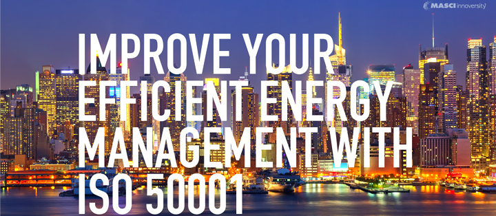 Improve-Your-Efficient-Energy-Management-with-ISO-50001