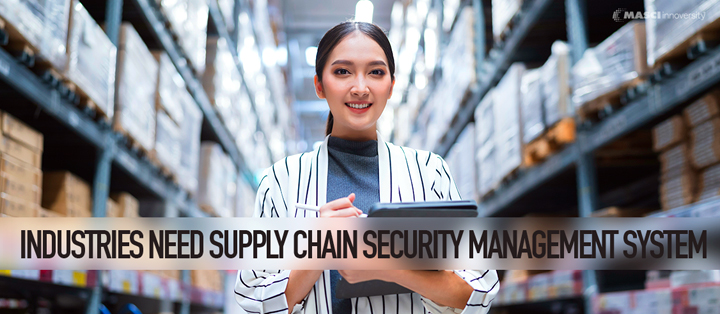 Industries-Need-Supply-Chain-Security-Management-System