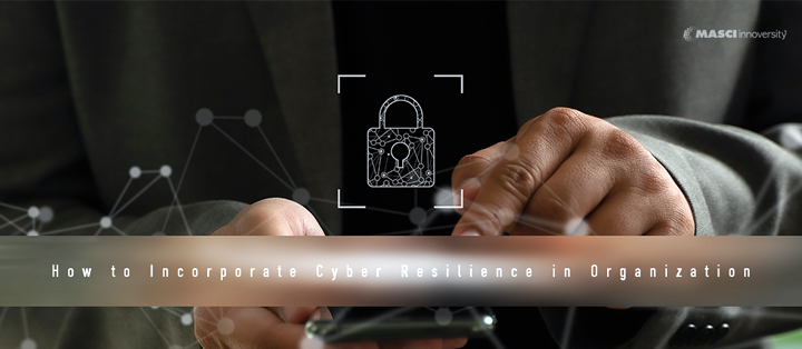 How-to-Incorporate-Cyber-Resilience-in-Organization