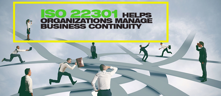 ISO-22301-Helps-Organizations-Manage-Business-Continuity